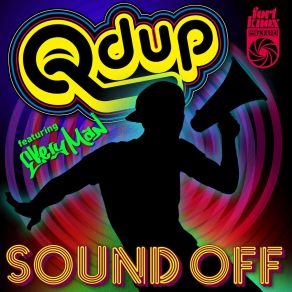 Download track Sound Off (Instrumental Breaks Mix) Qdup