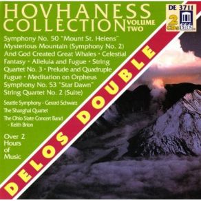 Download track Symphony No. 50 'Mount St. Helens' Op. 360: II. Spirit Lake [Allegro] Alan Hovhaness