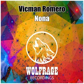 Download track Nona (Original Mix) Vicman Romero