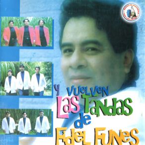 Download track Las Tandas: Yo No Fui / Oh Que Gusto De Volverte A Ver / Noches Eternas / Flor De Capomo / Amores Que Van Y Vienen / El Tao Tao / Cumbia De Vianni / Oye Trini / Pero No No No / Para Nada / El Tizón Fidel Funes