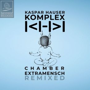 Download track Gospel (Kaspar Hauser Remix) Jürgen KernExtramensch