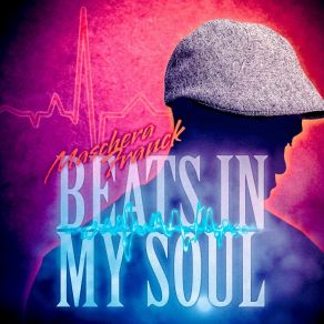 Download track Beats In My Soul (Radio Mix) Maschera Franck