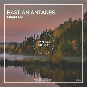 Download track Hears (Original Mix) Bastian Antares