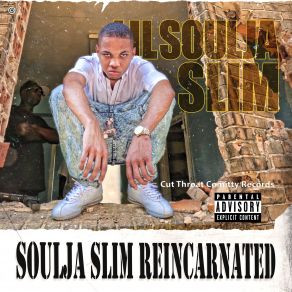 Download track Street Lessons Lil Soulja Slim