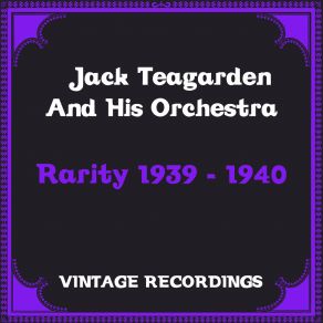 Download track If I Could Be With You (One Hour Tonight) Jack Teagarden And His Orchestra