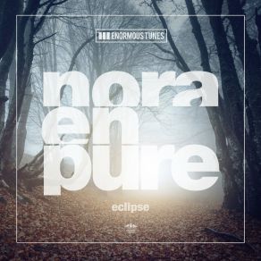 Download track Eclipse (Extended Mix) Nora En Pure