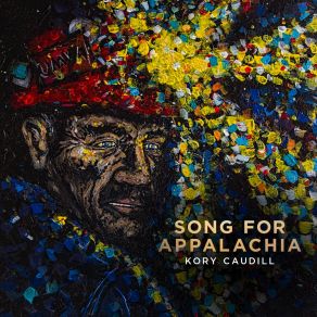 Download track Song For Appalachia Kory Caudill