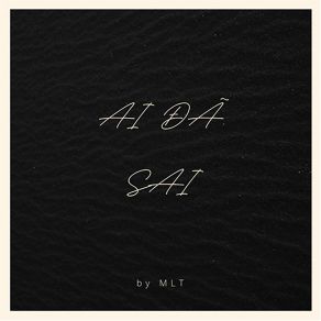 Download track Anh Đã Sai Mlt