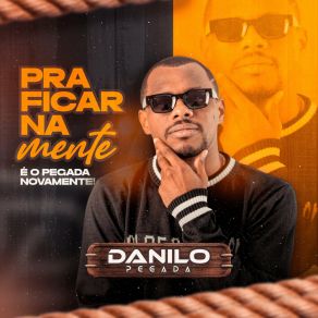 Download track Só Me Usou Danilo Pegada