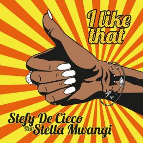 Download track I Like That (Extended Mix) Stefy De Cicco