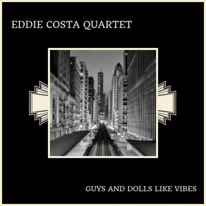 Download track I've Never Been In Love Before Eddie Costa Quartet