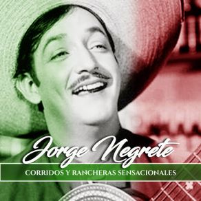 Download track Parranda Larga Jorge Negrete