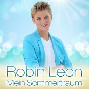 Download track Die Zeit Mit Dir (An Der Côte D'Azur) Robin Leon