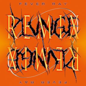 Download track Idk About You (Rip ME Rework) Fever Ray