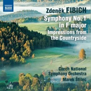 Download track 06. Impressions From The Countryside, Op. 54- II. Country Dance (Sousedska) Zdeněk Fibich