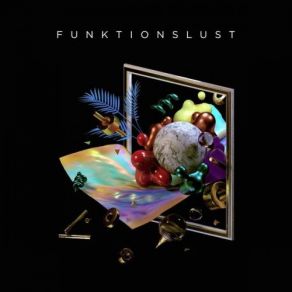 Download track Continents FUNKTIONSLUST