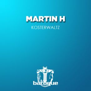 Download track Kosterwaltz, Pt. 1 Hugh Martin