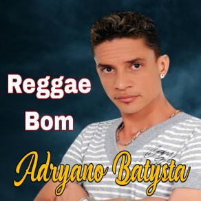 Download track Minha Amada Adryano Batysta