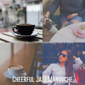 Download track Simplistic Ambiance For Boulangeries Cheerful Jazz Manouche