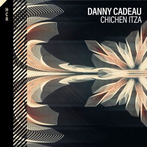 Download track Chichen Itza Danny Cadeau