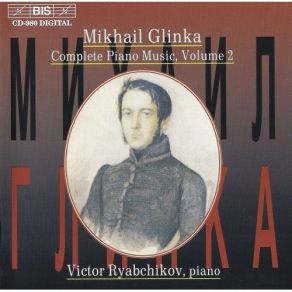 Download track 03. Variations On The Romance 'Benedetta Sia La Madre' Mikhail Ivanovich Glinka