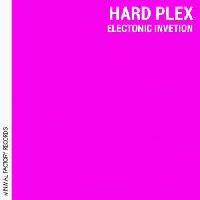 Download track Minimal System Hard Plex