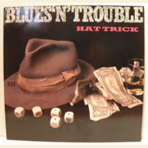 Download track I Got Your Number Blues 'N' Trouble