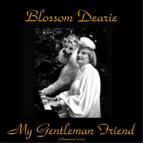 Download track Gentleman Friend (Remastered) George Gershwin