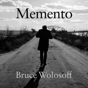 Download track Letter To A Friend Bruce Wolosoff