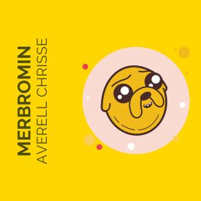 Download track Merbromin Averell Chrisse