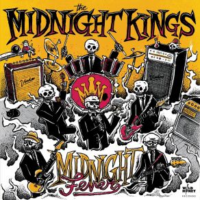 Download track Who’s Your Favourite Midnight King? The Midnight Kings