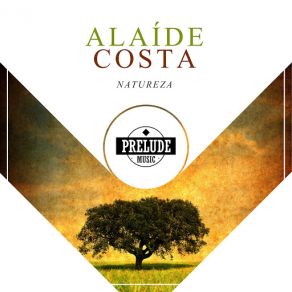 Download track Natureza Alaide Costa