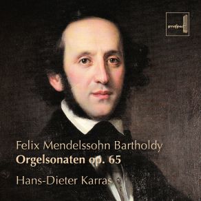 Download track Orgelsonate In D-Moll, Op. 65, Nr. 6, MWV W 61: V. Finale. Andante Hans-Dieter Karras