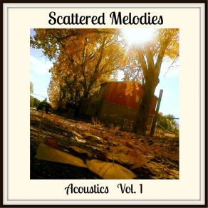 Download track The Jury's Out (Acoustic) Scattered Melodies