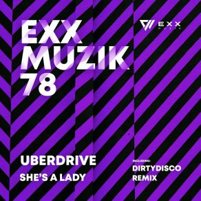 Download track She's A Lady (Dirtydisco Remix) UberdriveDirtydisco