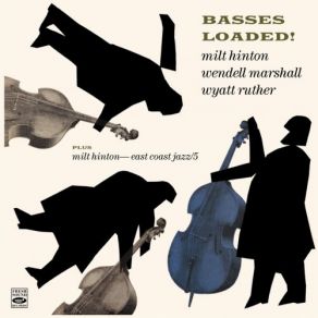 Download track Pick 'N Pat Milt Hinton, Wendell Marshall, Wyatt RutherTony Scott, Dick Katz, Osie Johnson