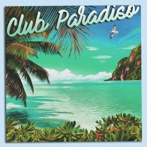 Download track Baia Tropicale Club Paradiso