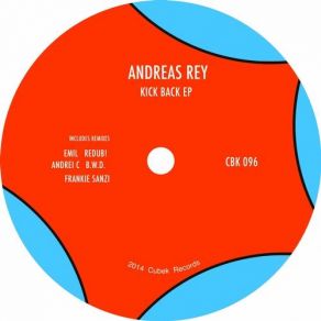 Download track Kickback (Original Mix) Andreas Rey