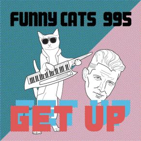 Download track Get Down Funny Cats 995