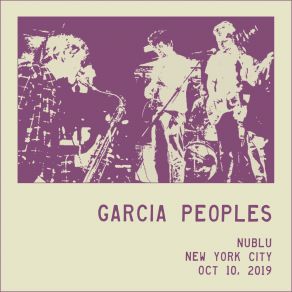 Download track One Step Behind (Live 10-10-19) Garcia Peoples