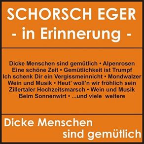 Download track Alpenrosen Schorsch Eger