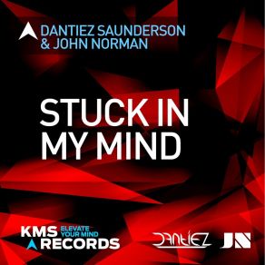 Download track Stuck In My Mind (Kevin Saunderson Curators Edit) John Norman