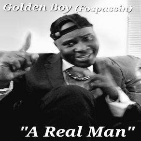 Download track A Real Man Golden Boy