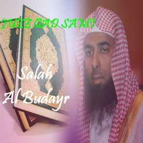 Download track Sourate Al Munafiqun (Quran) Salah Al Budayr