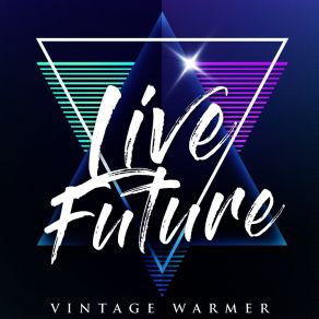 Download track Vintage Warmer (Original Mix) Live Future