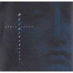 Download track Dread Lydia Lunch