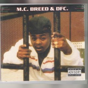 Download track Ain't No Future In Yo Frontin' (Future Mix) MC Breed, The Dfc