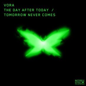 Download track Tomorrow Never Comes (Extended Mix) Vora