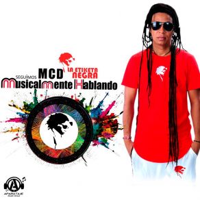 Download track La Musica Urbana Mcd La Etiketa NegraVakero, Joa El Super MC