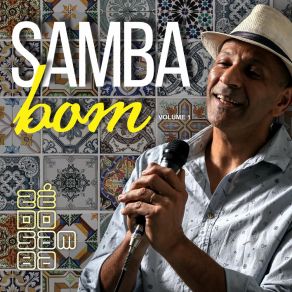 Download track Dias Melhores Zé Do Samba